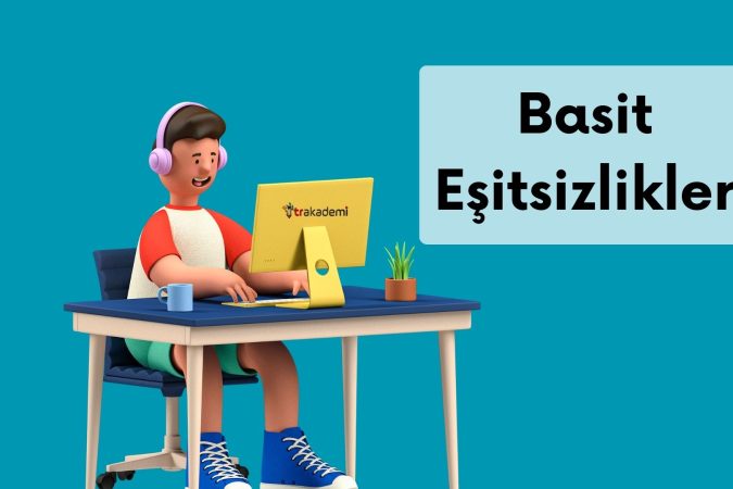 Basit Eşitsizlikler