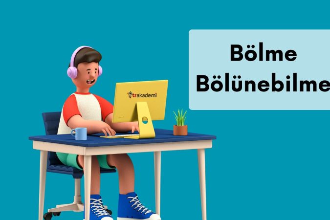 Bölme ve Bölünebilme