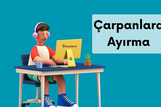 Çarpanlara Ayırma