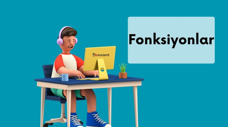 Fonksiyonlar