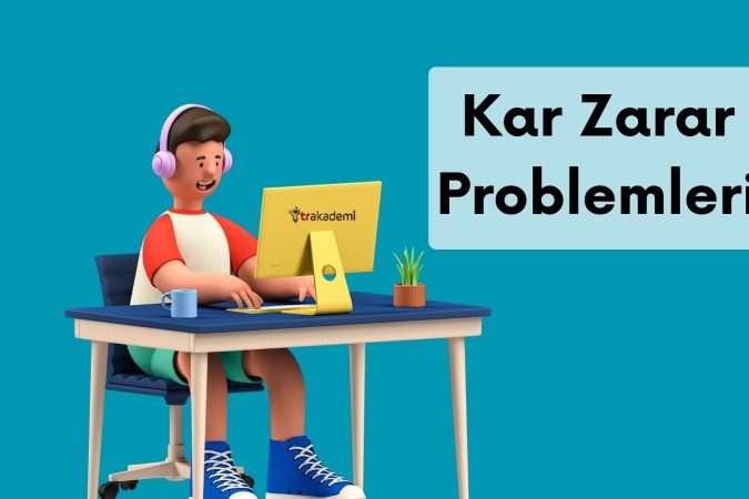 Kar Zarar Problemleri