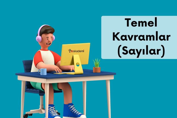 Temel Kavramlar (Sayılar)